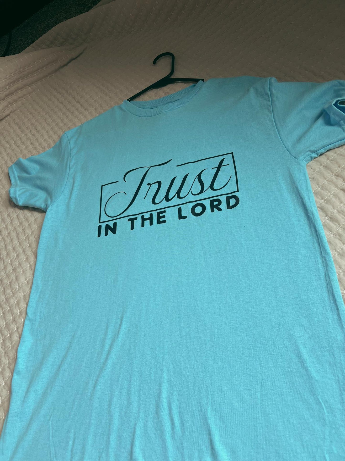 Trust in The Lord Tee